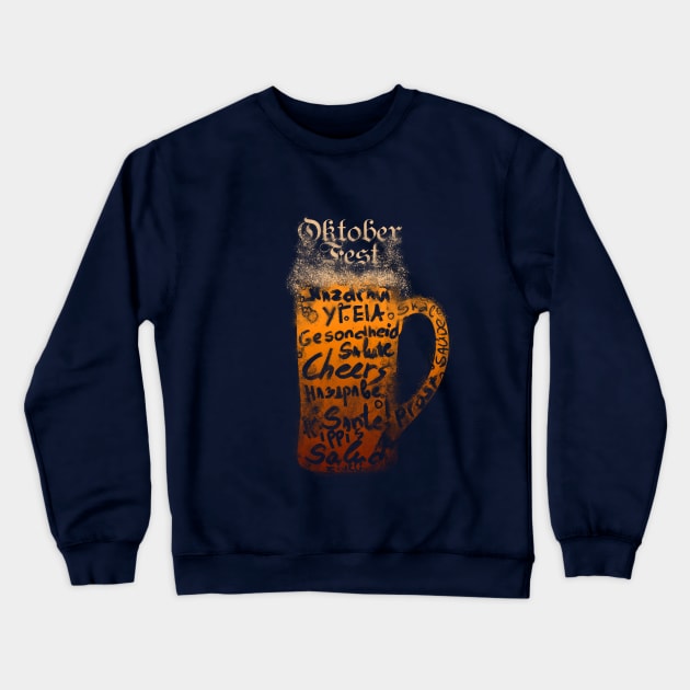 Oktoberfest Cheers Beer Crewneck Sweatshirt by Sacrilence